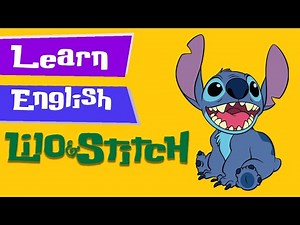 Learn English With Lilo & Stitch