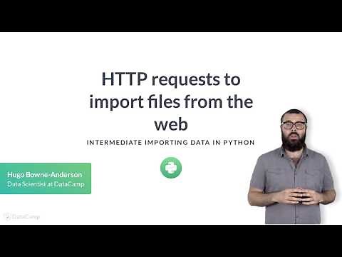 Python Tutorial : HTTP requests to import files from the web