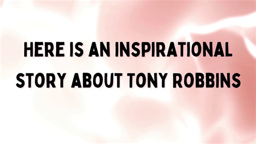 The Inspiring Journey of Tony Robbins | tony robbins success story  | tony robbins motivational vide