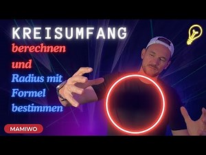 🔵 Kreisumfang berechnen | Radius & Durchmesser mit Formel bestimmen
