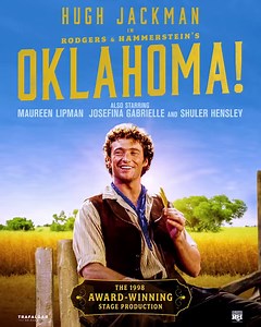 4.7K views · 225 reactions | Oh, what a BEAUTIFUL DAY!  Today Rodgers & Hammerstein's Oklahoma! (1998) is screening in movie theaters around the world to celebrate its 25th anniversary. If you haven't seen the musical that launched Hugh Jackman's career, go reserve your seats while you can! See where it's playing near you: https://bit.ly/3LSjrJ8 | Rodgers & Hammerstein | Facebook