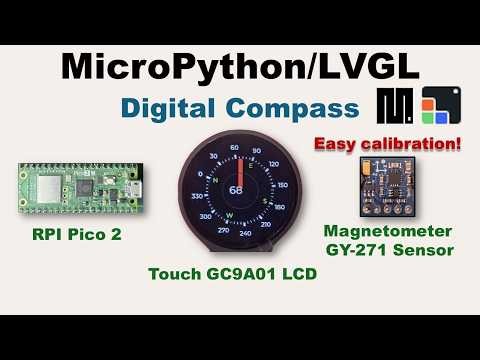 v100 - MicroPython/LVGL - Digital Compass