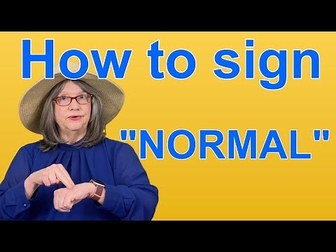 How To Sign NORMAL — ASL Word Of The Day — Word 248