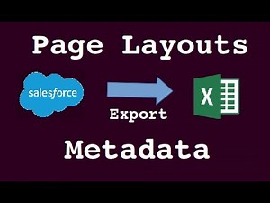 Export Page Layouts Metadata to Excel