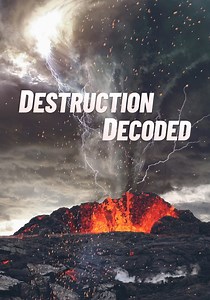 Destruction Decoded - streaming tv series online