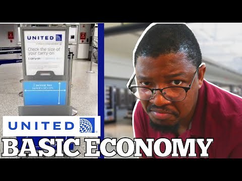 WATCH THIS before you book United Airlines BASIC ECONOMY ticket!!