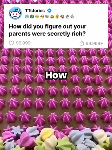 How did you figure out your parents were secretly rich🤔?#redditstories #foryoupage #fyp #reddit