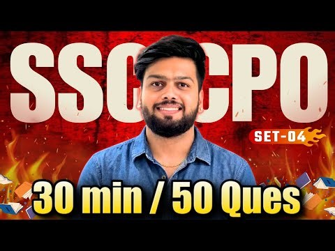 50 QUESTIONS in 30 Mins ! Practice batch SSC CPO 2025 ! Class : 4 ! Superfast Maths By Abhas Saini