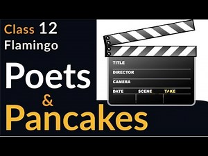 Poets and Pancake Class 12 in Hindi | Summary of Poets and Pancakes | Class 12 English | DPS RKPuram