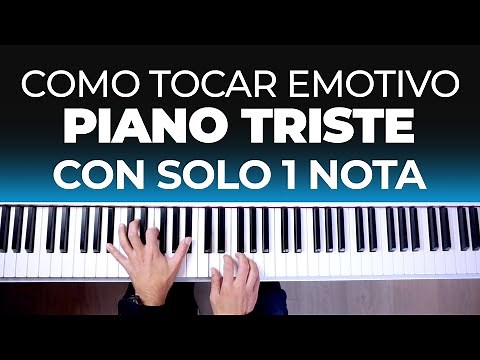 Cómo Tocar Emotivo Piano Triste con Solo 1 Nota - Clase de Piano Fácil