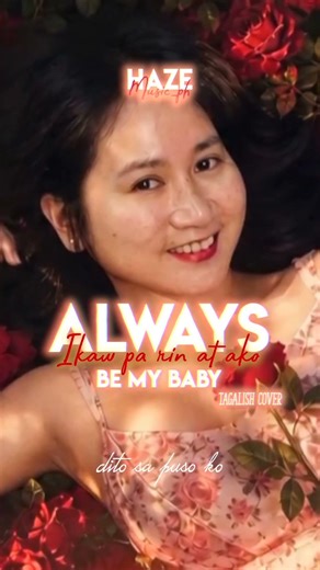 ALWAYS BE MY BABY | TAG-LISH Cover x HazeMusic_Ph