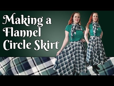 Making a Flannel Tartan Circle Skirt
