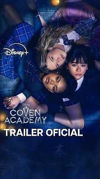 Coven Academy | Trailer Oficial Dublado | Disney+