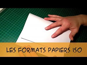 Tuto Formats de papier de façon pratique