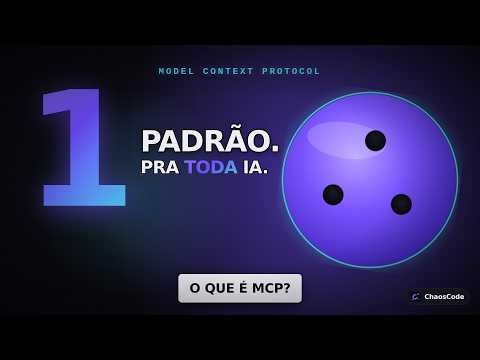O que é MCP: a "tomada de três pinos" da IA em 60s