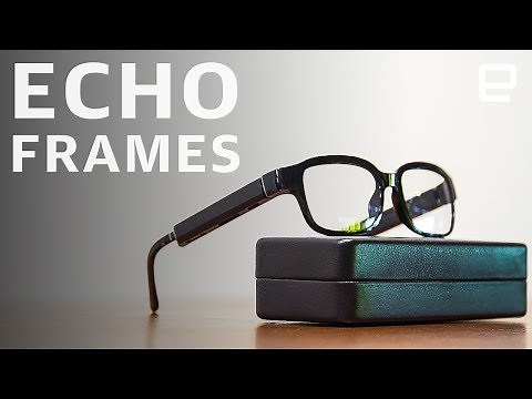 Echo Frames hands-on: Alexa in your glasses