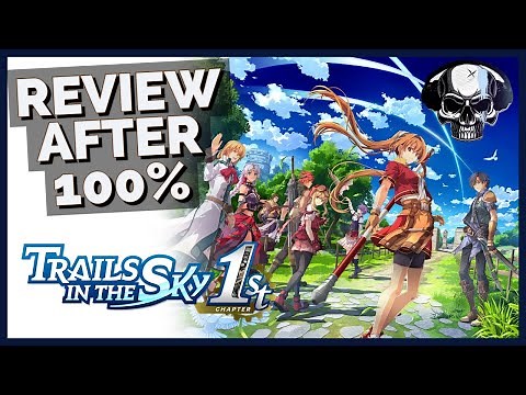Trails In The Sky 1st Chapter - Review After 100%