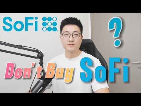 SoFi好在哪里? 贵在哪里?
