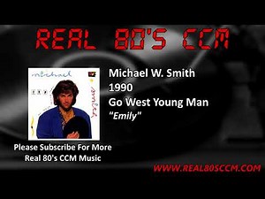 Michael W. Smith - Emily