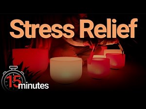 Crystal Singing Bowl Meditation | 15 Minute Stress Relief | Chakra Alignment Sound Bath