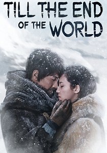 Till the End of the World streaming: watch online