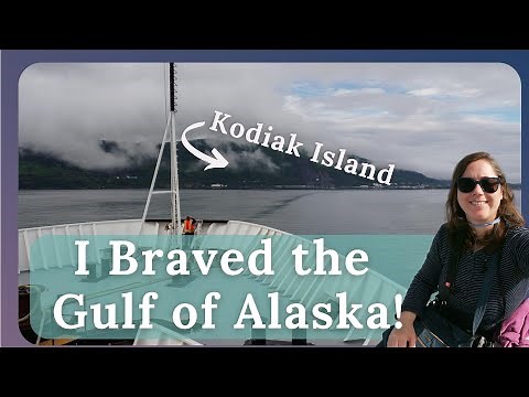 Alaska Ferry Homer to Kodiak | MV Kennicott Tour