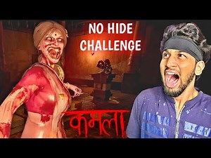 NO HIDE CHALLENGE In Kamla: The Indian Horror Game #3