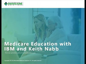 Medicare Education with Keith Nabb and IBM Retirees