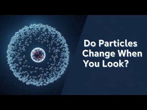 Do Particles Change When You Look at Them? The Quantum Observer Mystery