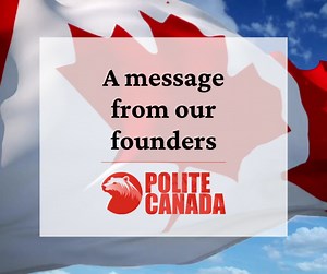 Polite Canada was born out of the lack of positivity and excess of issues without solutions in typical media. This platform is dedicated to shining the spotlight on the positive contributions and remarkable endeavours of Canadians while also raising awareness to crucial societal challenges. We stand firm in our commitment to fostering a community rooted in positivity and celebrating the everyday acts of kindness and resilience (along with feats of excellence) that define Canadian identity. When 