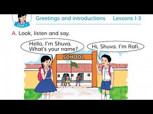 Class 2 English Unit 1: Greetings and introductions (Book 2020)