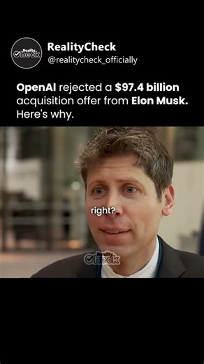 OpenAl rejected a $97.4 billion! #openai #elonmusk #samaltman