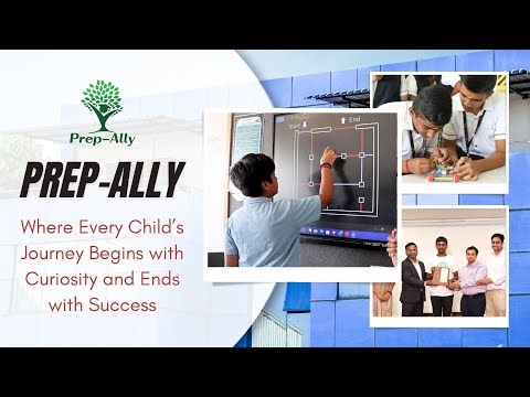 Prep-Ally: Where Every Child’s Journey Begins with Curiosity and Ends with Success