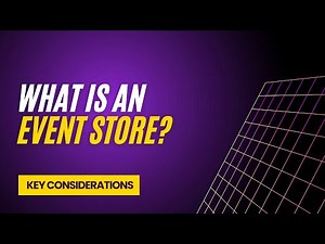 What is an Event Store?