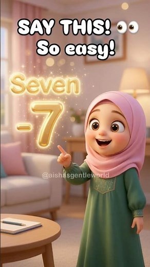 Learn Number Names for Kids 🌟 | Say SEVEN | Preschool & Kindergarten Learning