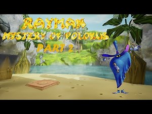 Rayman: Mystery of Polokus (Full Game 1.5) - Part 2