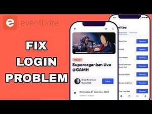 How To Fix And Solve Login Problem On Eventbrite App | Easy Fix