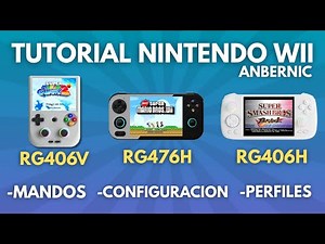 Anbernic RG476H and RG406 Nintendo Wii Controller and Emulator Setup Guide