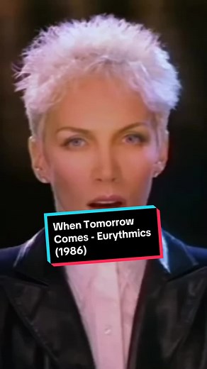 When Tomorrow Comes - Eurythmics (1986)