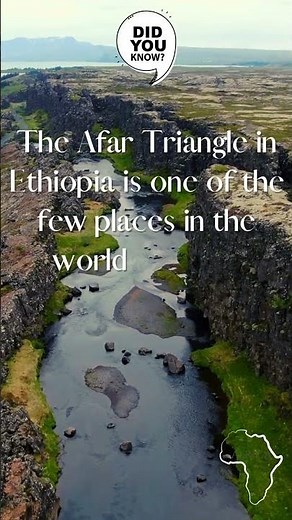 Did you know about the Afar Triangle in Ethiopia and its unique tectonic activity?