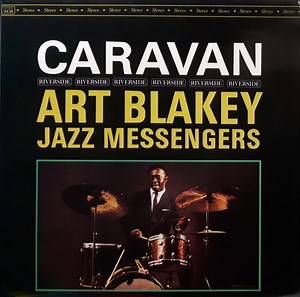 Art Blakey & The Jazz Messengers - Caravan