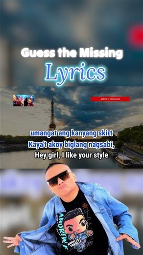 Andrew E - Binibirocha (Guess the Missing Lyrics)