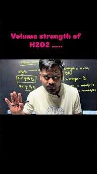 Volume strength of H2O2! #jeetopics #jeeconcepts #jeepreparation