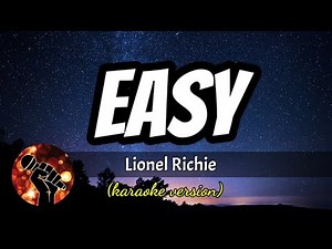 EASY - LIONEL RICHIE (karaoke version)