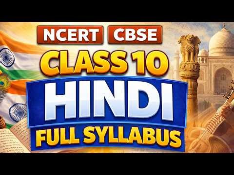CBSE NCERT Class 10 Hindi A | Syllabus | Complete Syllabus in ONE VIDEO | All chapters explained