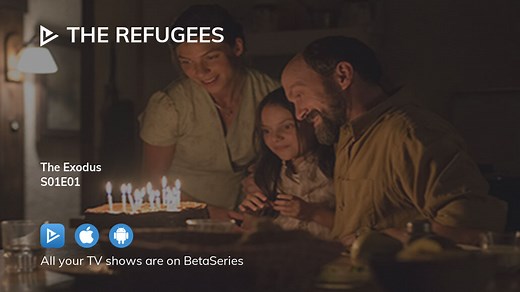 The Refugees S01E01