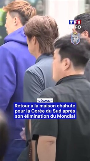 "Dégage !" : retour chahuté pour la Corée du Sud après son élimination du Mondial｜TF1 INFO