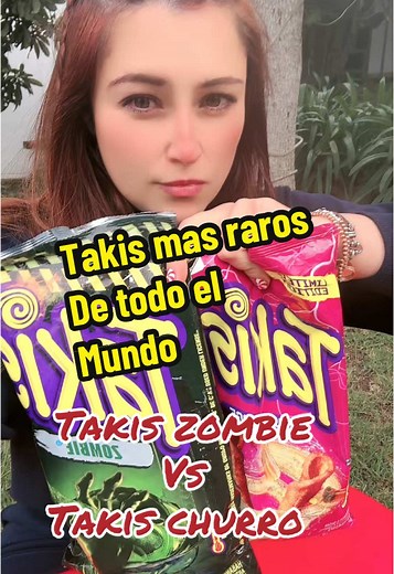 Comparativa de Takis Zombie y Takis Churro