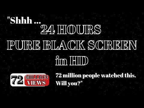 24 HOURS PURE BLACK SCREEN | In Full HD
