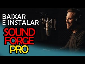 How to correctly download, install, and activate Sound Forge Pro 17 (Best version).